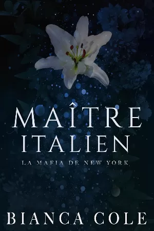 La Mafia de New York, Tome 3 : Maitre Italien